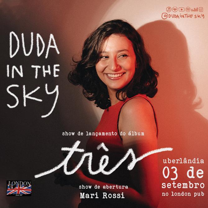 Read more about the article Show com Duda in The Sky – 03/09- Sábado
