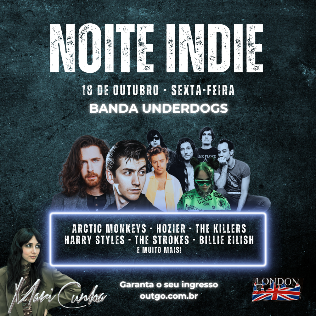 Read more about the article Noite Indie- Banda Underdogs +Dj Mari Cunha- Sexta 18-10-24