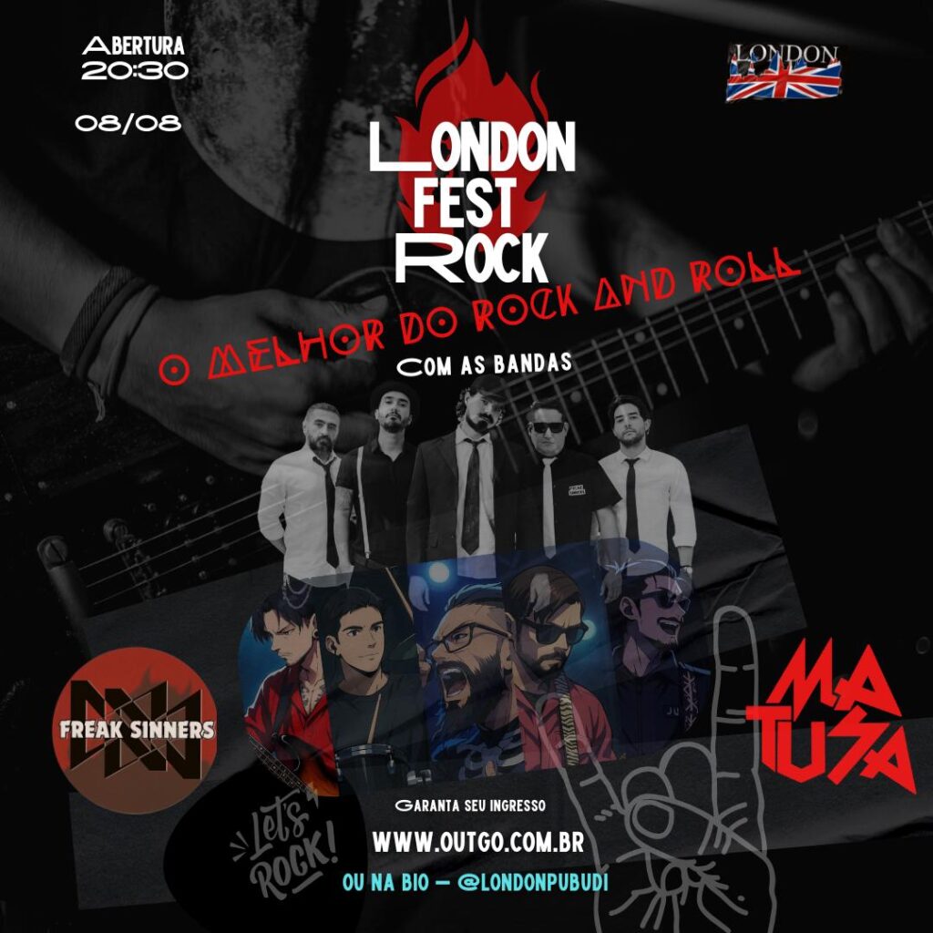 Read more about the article London Fest Rock – Sexta – 08/08/25- Bandas Matusa e Freak Sinners