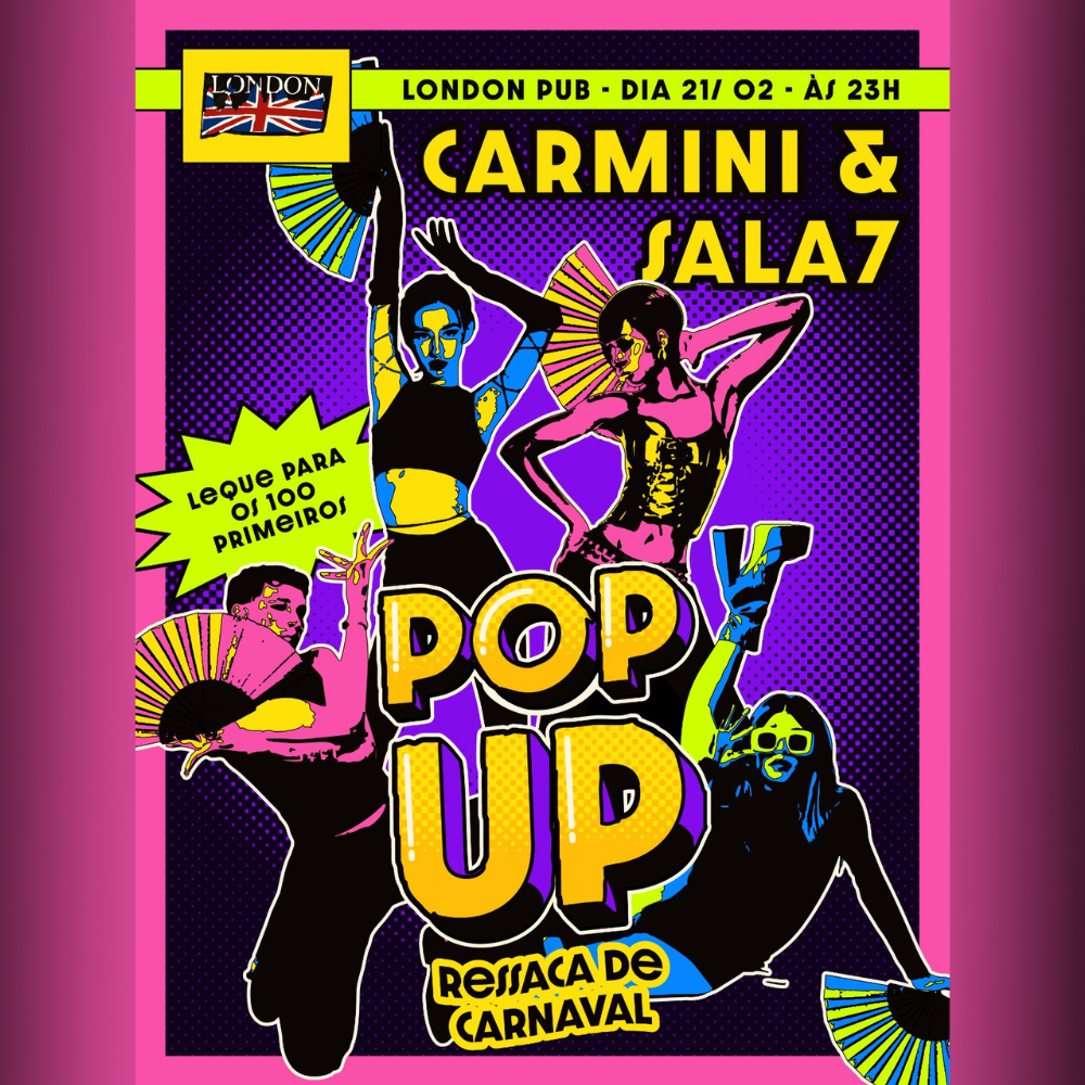 Read more about the article Festa POP UP – Com as bandas- Sala 7 e Carmini- Sábado -21/02/26